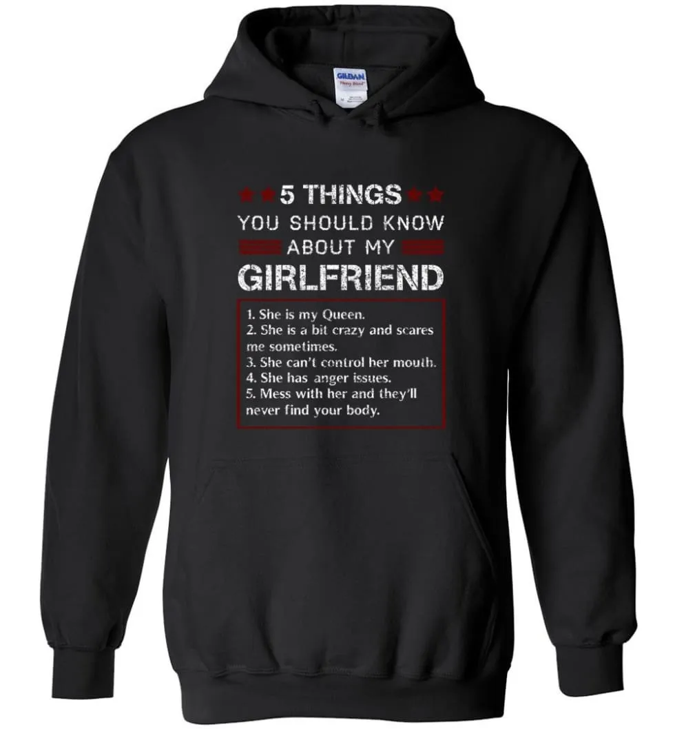 5 Things You Should Know About My Girlfriends - Hoodie