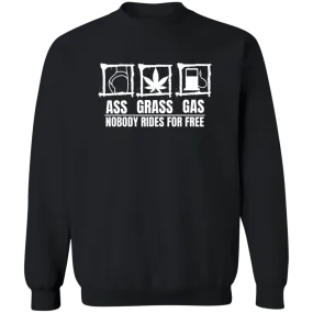 Ass Grass Gas Sweatshirt