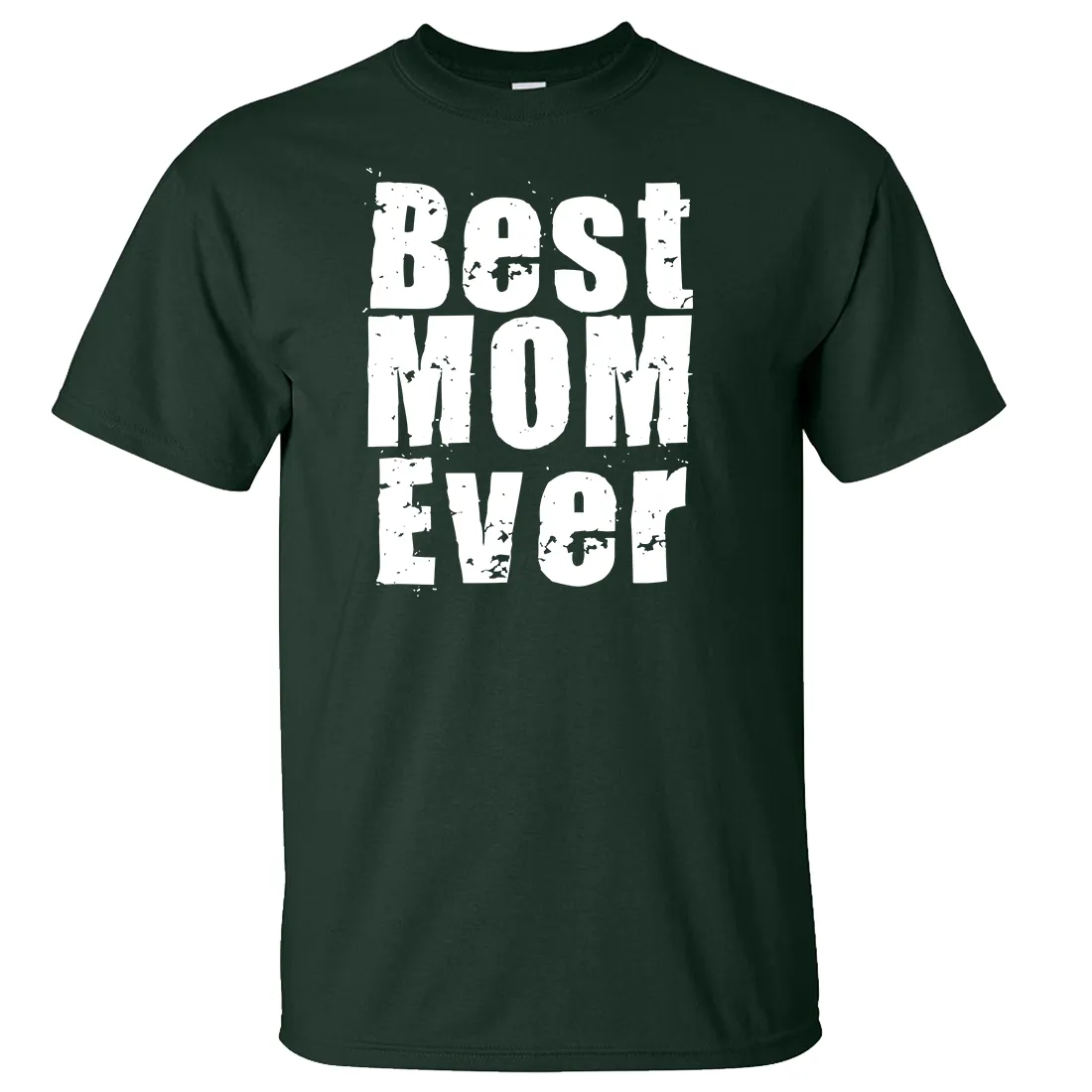 Best Mom Ever White Print Asst Colors T-shirt/tee