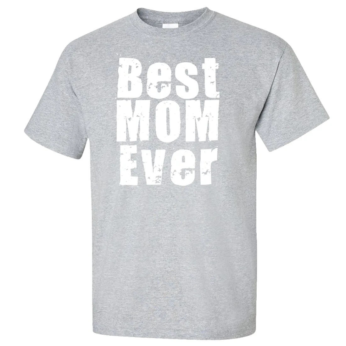 Best Mom Ever White Print Asst Colors T-shirt/tee