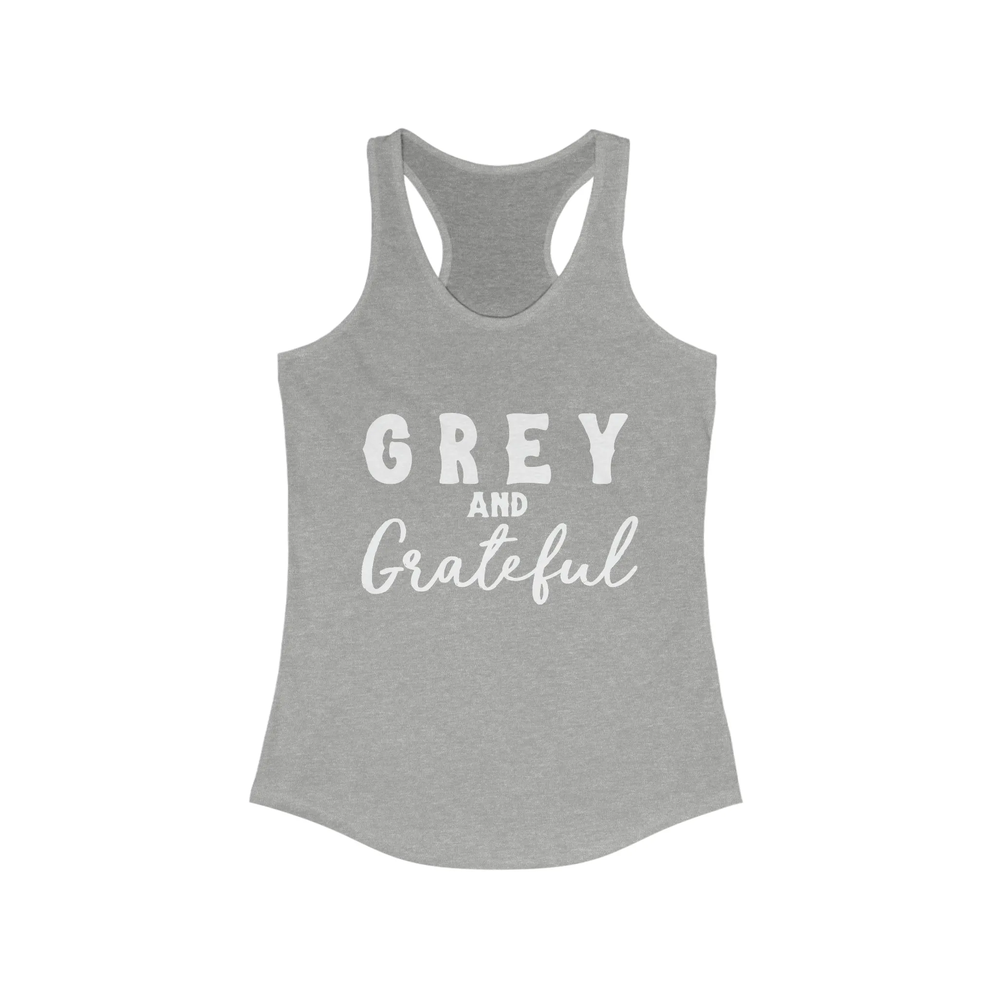 Grey & Grateful Racerback Tank