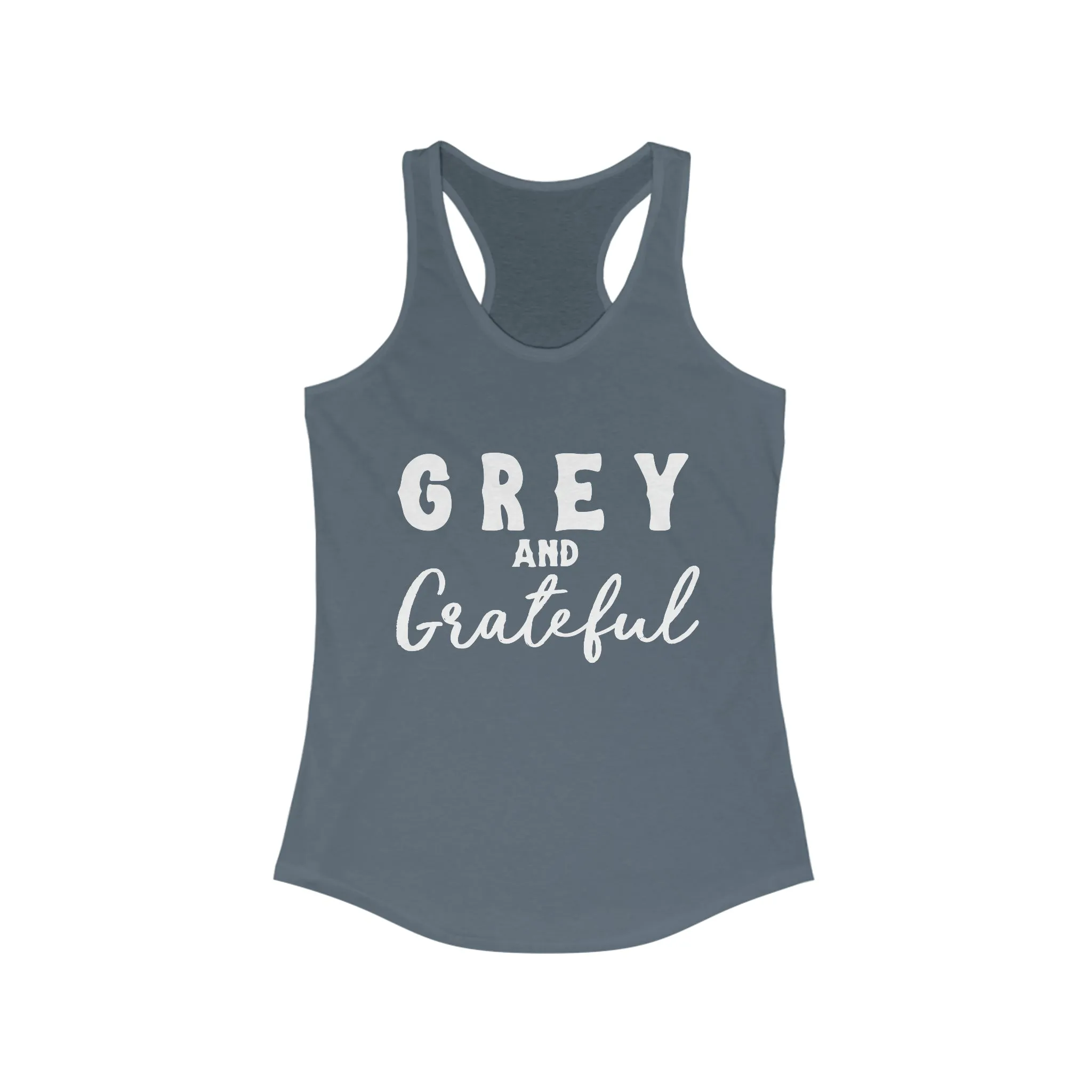 Grey & Grateful Racerback Tank